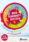 Mein Ferienheft: Deutsch 5. und 6. Klasse - Liv van Halen - 9783403212348