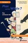 Max und die wilde 7 - Das schwarze Ass: Mini-Roman - Julia Rosendahl - 9783403212942