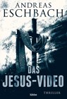 Das Jesus-Video - Andreas Eschbach - 9783404170357