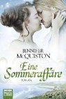 Eine Sommeraffäre - MCQUISTON,  Jennifer - 9783404173297