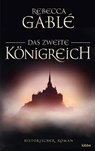 Das zweite Königreich - Rebecca Gablé - 9783404178834