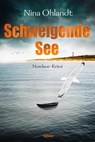 Schweigende See - Nina Ohlandt - 9783404179367