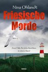 Friesische Morde - Nina Ohlandt - 9783404179749