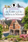 Die Katze und die Leiche in der Scheune - Kate High - 9783404184224
