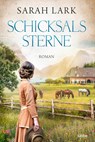 Schicksalssterne - Sarah Lark - 9783404184750