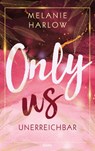 Only Us - Unerreichbar - Melanie Harlow - 9783404188260