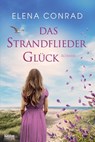 Das Strandfliederglück - Elena Conrad - 9783404188673
