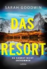 Das Resort - Sarah Goodwin - 9783404192779