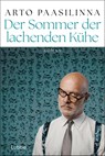 Der Sommer der lachenden Kühe - Arto Paasilinna - 9783404194353