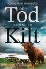 Der Tod kommt im Kilt - Christian Humberg - 9783404194551