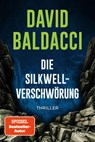 Die Silkwell-Verschwörung - David Baldacci - 9783404196456