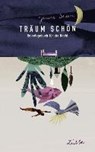 Braun, J: Träum schön - BRAUN,  Jessica ; Lang, Rinah - 9783404609703