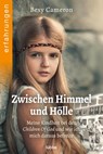Zwischen Himmel und Hölle - Bexy Cameron - 9783404617258