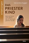 Das Priesterkind - Veronika Egger - 9783404617333