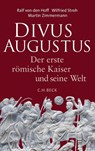 Divus Augustus - Ralf von den Hoff ; Wilfried Stroh ; Martin Zimmermann - 9783406660528