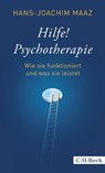 Hilfe! Psychotherapie - Hans-Joachim Maaz - 9783406660788