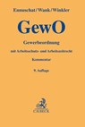 Gewerbeordnung - Jörg Ennuschat ; Rolf Wank ; Daniela Winkler - 9783406666803