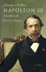 Napoleon III. - Johannes Willms - 9783406671661