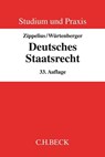 Deutsches Staatsrecht - Reinhold Zippelius ; Thomas Würtenberger ; Theodor Maunz - 9783406707711