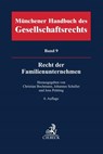 Münchener Handbuch des Gesellschaftsrechts Bd 9: Recht der Familienunternehmen - Christian Bochmann ; Johannes Scheller ; Jens Prütting - 9783406739194