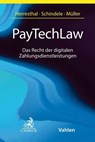 PayTechLaw - Carsten Herresthal ; Matthäus Schindele ; Frank Müller - 9783406742941
