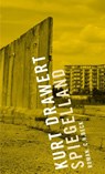 Spiegelland - Kurt Drawert - 9783406755408