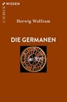 Die Germanen - Herwig Wolfram - 9783406764561