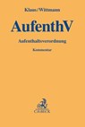 AufenthV - Sebastian Klaus ; Philipp Wittmann - 9783406770166