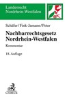Nachbarrechtsgesetz Nordrhein-Westfalen - Heinrich Schäfer ; Daniela Fink-Jamann ; Christoph Peter - 9783406771934