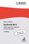 Strafrecht BT/2 - Tobias Ceffinato - 9783406774836