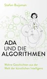 Ada und die Algorithmen - Stefan Buijsman - 9783406775635