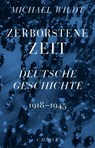 Zerborstene Zeit - Michael Wildt - 9783406776601