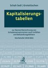 Kapitalisierungstabellen - Cordula Schah Sedi ; Frank Grotelüschen - 9783406785733