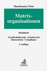 Matrixorganisationen - Frank Maschmann ; Hans-Joachim Fritz - 9783406787386