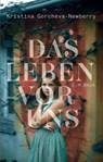 Das Leben vor uns - Kristina Gorcheva-Newberry - 9783406791314