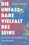 Die unfassbare Vielfalt des Seins - James Bridle - 9783406798955