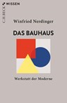 Das Bauhaus - Winfried Nerdinger - 9783406804748