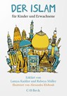Der Islam - Lamya Kaddor ; Rabeya Müller - 9783406807091