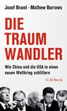 Die Traumwandler - Josef Braml ; Mathew Burrows - 9783406807190