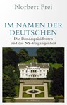 Im Namen der Deutschen - Norbert Frei - 9783406808487
