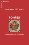 Pompeji - Jens-Arne Dickmann - 9783406809590