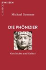 Die Phönizier - Michael Sommer - 9783406816444