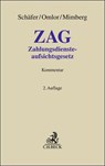 Zahlungsdiensteaufsichtsgesetz. ZAG - Frank A. Schäfer ; Sebastian Omlor ; Jörg Mimberg - 9783406818370