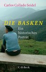 Die Basken - Carlos Collado Seidel - 9783406819322