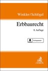 Erbbaurecht - Karl Winkler ; Jürgen Schlögel - 9783406819667