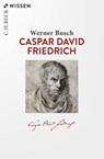 Caspar David Friedrich - Werner Busch - 9783406819957