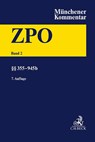Münchener Kommentar zur Zivilprozessordnung Bd. 2: §§ 355-945b - Wolfgang Krüger ; Thomas Rauscher - 9783406820229