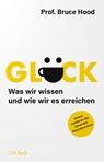 Glück - Bruce Hood - 9783406821523