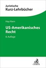 US-Amerikanisches Recht - Peter Hay ; Christoph Alexander Kern - 9783406822902