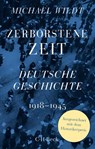 Zerborstene Zeit - Michael Wildt - 9783406824104